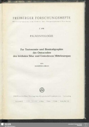 Zur Taxionomie und Biostratigraphie der Ostracoden des höchsten Silur und Unterdevon Mitteleuropas