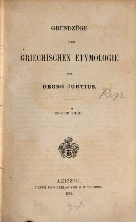 Grundzüge der griechischen Etymologie, 1