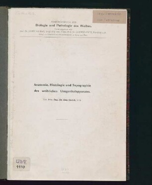 Anatomie, Histologie und Topographie des weiblichen Urogenitalapparates
