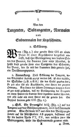 I. Von den Tantenten, Subtangenten, Normalen und Subnormalen der Kegelschnitte.