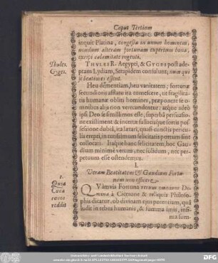 I. Veram Beatitatem & Gaudium Fortunam non efficere.