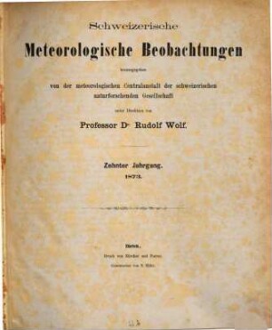 Schweizerische meteorologische Beobachtungen. 10, 10. 1873