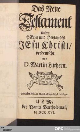 Das Neue Testament Unsers HErrn und Heylandes JEsu Christi [...].