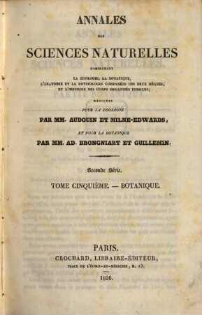 Annales des sciences naturelles. Botanique. 5, 5. 1836