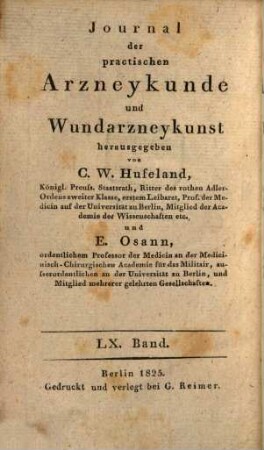 Journal der practischen Heilkunde. 60 = Bd. 53. 1825