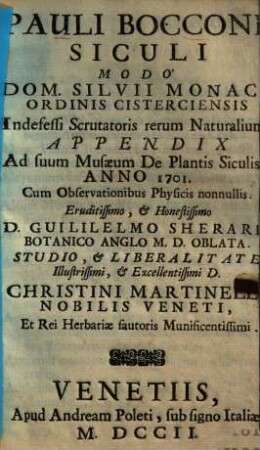 Pauli Bocconi ... Appendix ad suum musaeum de plantis siculis anno 1701 : cum observationibus physicis nonnullis