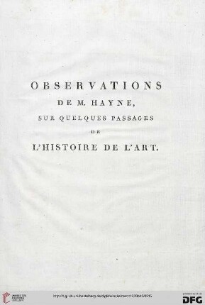 Observations de M. Hayne, sur quelques passages de l'histoire de l'art