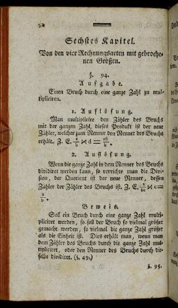 Sechstes Kapitel. Von den vier Rechnungsarten mit gebrochenen Größen.