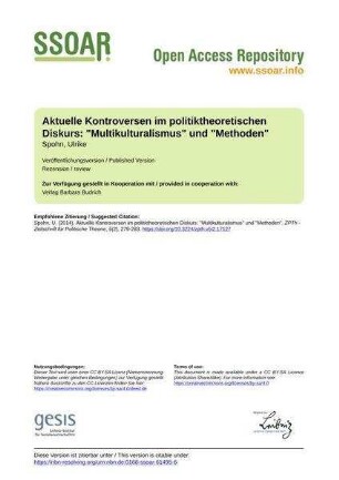 Aktuelle Kontroversen im politiktheoretischen Diskurs: "Multikulturalismus" und "Methoden"