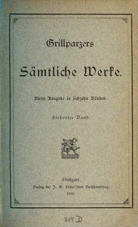 Grillparzers sämmtliche Werke, 7