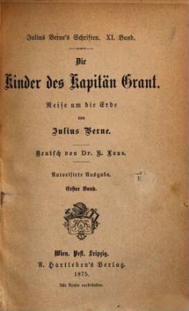 Die Kinder des Kapitän Grant : Reise um die Erde, 1