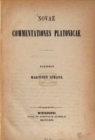 Novae commentationes Platonicae : Scripsit Martinus Schanz
