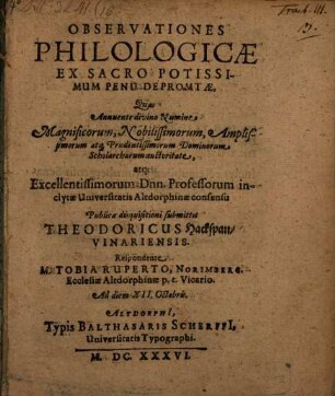 Observationes Philologicae Ex Sacro Potissimum Penu Depromtae