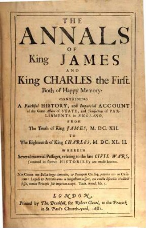 The Annals of King James and King Charles the First : 1612 - 1642