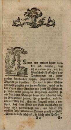 Bekehrungsgeschichte des vormaligen Grafen Enewold Brandts, wie auch zuverläßige Nachricht von seinem Betragen und Denkungsart in seiner Gefangenschaft bis zu seinem Tode auf dem Schafotte, den 28sten April 1772. : Nebst Briefen eines Ungenannten an Enewold Brandt, und dem über denselben gefällten Urtheil. Mit dessen wahren Bildniß und Wappen