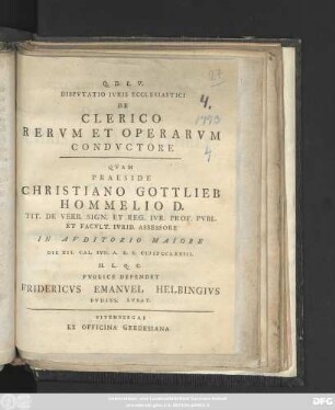 Dispvtatio Ivris Ecclesiastici De Clerico Rervm Et Operarvm Condvctore