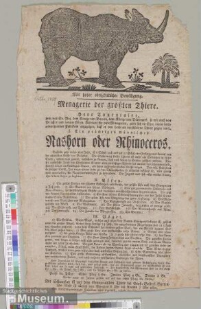 Mit hoher obrigkeitlicher Bewilligung. Menagerie der größten Thiere.