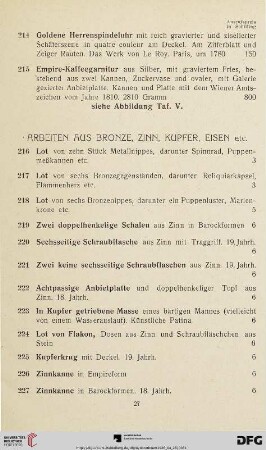 Arbeiten aus Bronze, Zinn, Kupfer, Eisen etc. (Nr. 216-260)