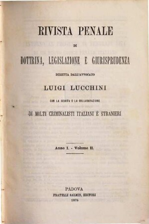 Rivista penale di dottrina, legislazione e giurisprudenza. 2. 1875 = Anno 1