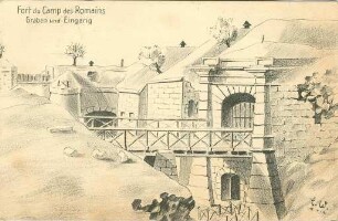 Erster Weltkrieg - Postkarten "Aus großer Zeit 1914/15". "Fort du Camp des Romains - Graben und Eingang"