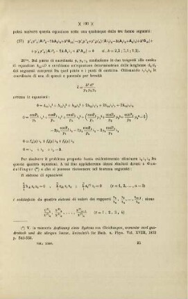 Studi sulla teoria delle coordinate triangolari e sulla Geometria analitica di un piano nello spazio.