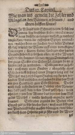 Das 12. Capitel. Wie man ins gemein die Fehler und Mängel an den Bäumen erkennen / und ihnen helffen könne?