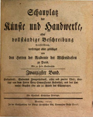 Schauplatz der Künste und Handwerke, oder vollständige Beschreibung derselben. 20. 1795