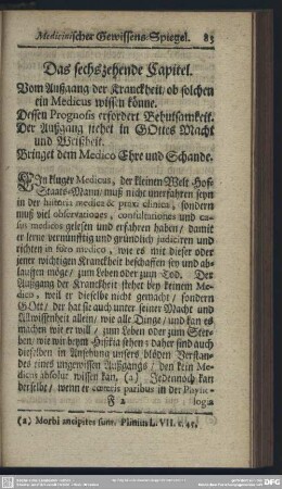 Das sechszehende Capitel. Vom Außgang der Kranckheit, ob solchen ein Medicus wissen könne...
