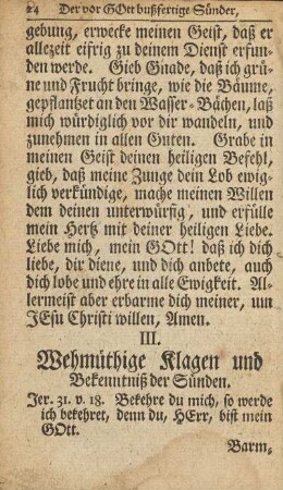III. Wehmütige Klagen und Bekenntniß der Sünden.