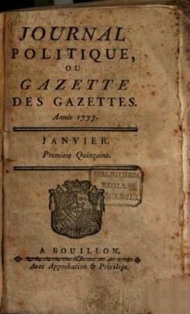 Journal politique, ou Gazette des gazettes. 1777,1/3