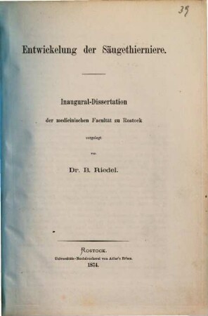 Entwickelung der Säugethierniere : Inaugural-Dissertation