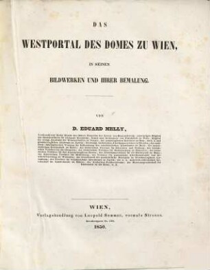 Das Westportal des Domes zu Wien in seinen Bildwerken und ihrer Bemalung
