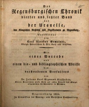 Bio- und bibliographischer Abriß des verstorbenen Carl Theodor Gemeiner, Kgl. Baierischen L. Dir. Rath und Archivar
