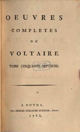 Oeuvres completes de Voltaire, 57. Recueil Des Lettres De M. De Voltaire ; 3 : 1742 - 1751