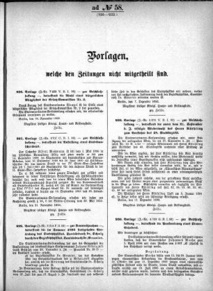 Anlage: ad No. 58 (926-933), Vorlagen, welche den Zeitungen nicht mitgetheilt sind