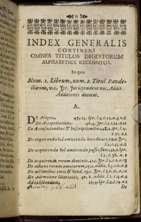 Index Generalis Continens Omnes Titulos Digestorum Alphabetice Recensitos