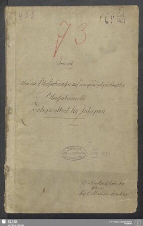 Journal über das Blaufarbenwesen auf dem gnädigst privilegirten Blaufarbenwerke Zschopenthal bey Zschopau - XVII 433 4.