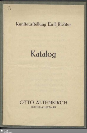 Katalog Otto Altenkirch Hoftheatermaler : Kunstausstellung Emil Richter