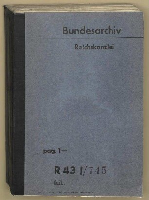 Geheimfonds des Reichskanzlers "Zu allgemeinen Zwecken" (Kap. III 1 Tit. 32). -: Bd. 4