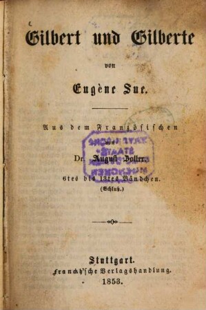 Gilbert und Gilberte : von Eugène Sue. Aus dem Französischen von August Zoller. 6/13