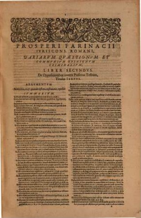 Prosperi Farinacii Iuriscons. Romani Tractatus De Testibus : In Tres Titulos Distributus ...