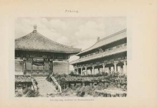 Peking. Kun-ning-kung, nördlichste der Hauptaudienzhallen