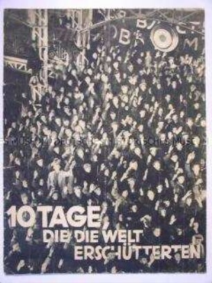 Filmzeitschrift zu dem sowjetischen Spielfilm "10 Tage, die die Welt erschütterten"