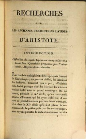 Recherches critiques sur l'âge et l'origine des traductions latines d'Aristote et sur des commentaires grecs ou arabes employ'es par les docteurs scholastiques