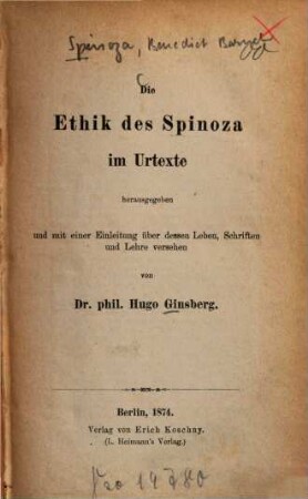 Die Ethik des Spinoza im Urtexte