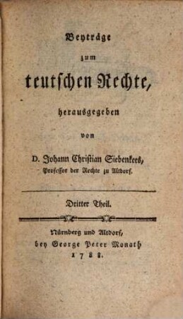 Beyträge zum teutschen Rechte. 3. 1788