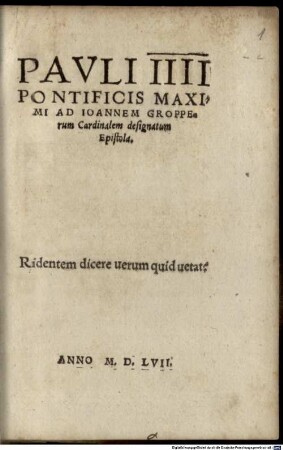 Ad Joan. Gropperum Cardinalem designatum Epistola