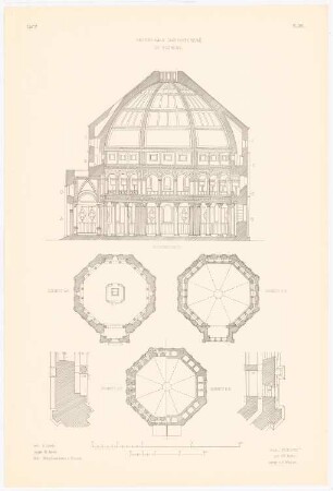 Baptisterium, Florenz: Querschnitt, Horizontalschnitte Kuppel (aus: Altchristl. u. roman. Baukunst, hrsg. v. Zeichenaussch. d. Stud. d. TH Berlin, 1875)