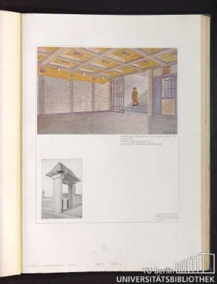 Teil V. Tafel 43. Untergrundbahnhof Reichskanzlerplatz: Vorraum. Unten: Eingangsportal. Architekt: Alfred Grenander.