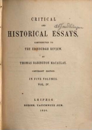 Critical and historical essays, contributed to the Edinburgh Review : in five volumes, 4